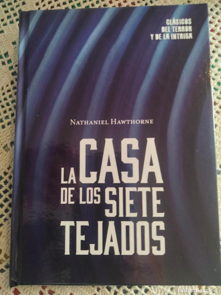 Libros: LA CASA DE LOS SIETE TEJADOS