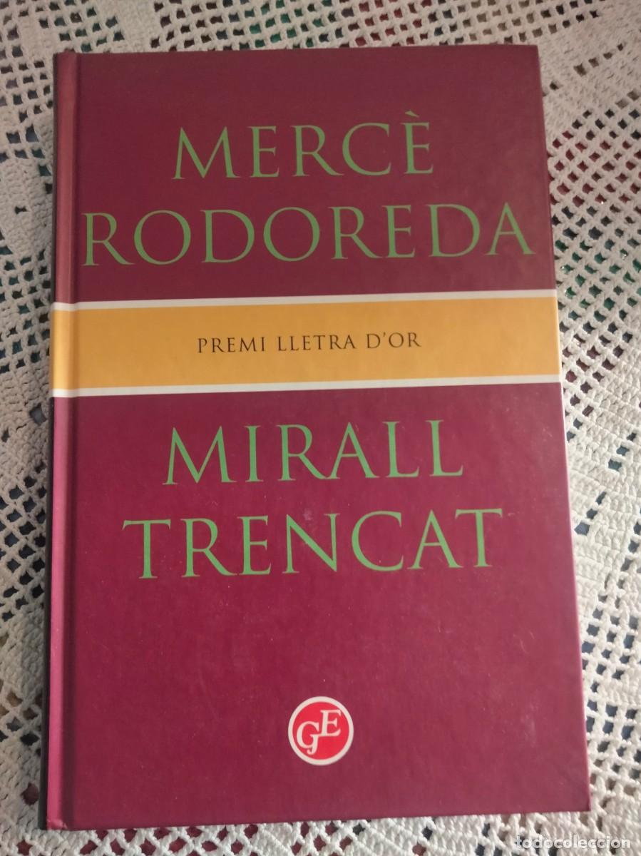 Libros: MIRALL TRENCAT MERC&Egrave; RODOREDA - Foto 1