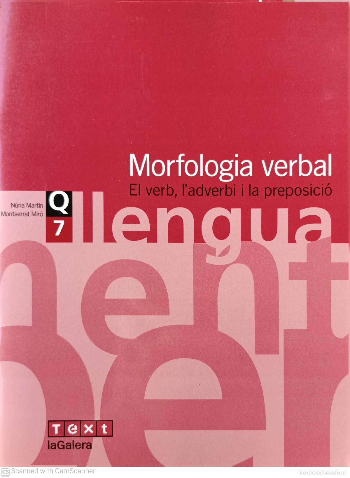 Libros: Morfologia verbal - N&uacute;ria Mart&iacute;n Montserrat Miro