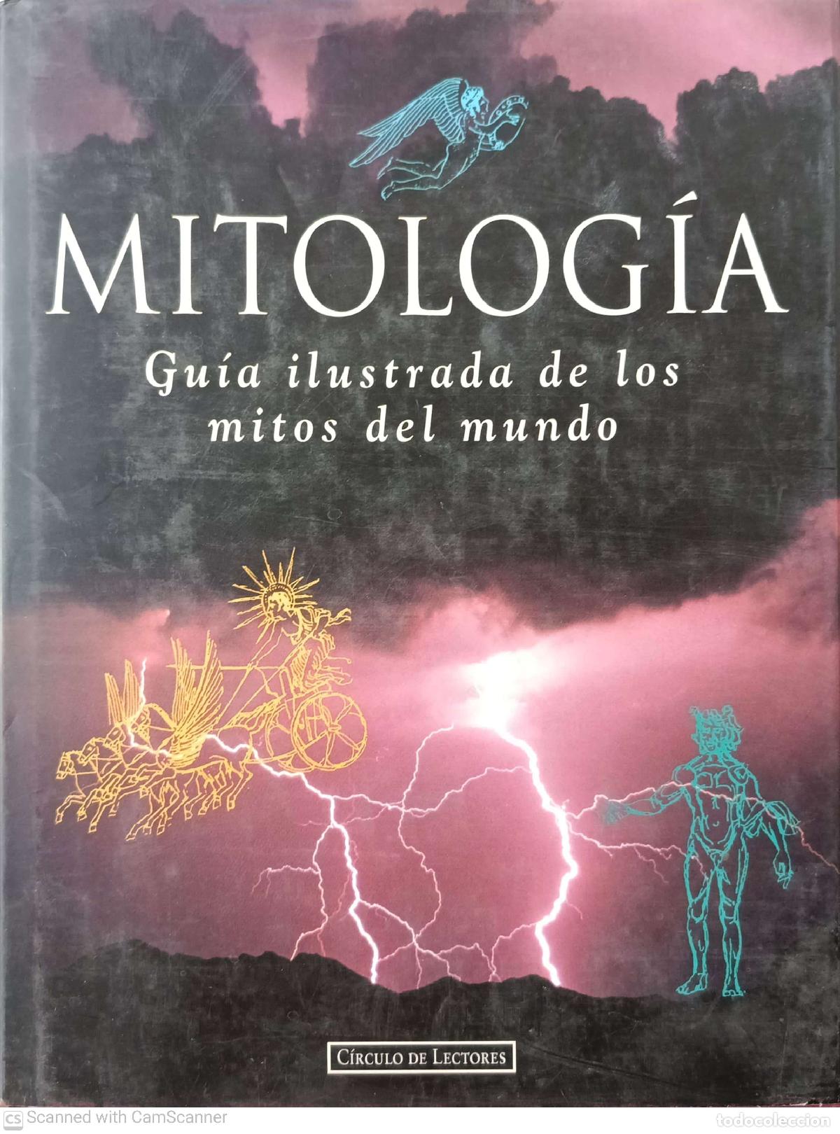 Libros: Mitolog&iacute;a. Gu&iacute;a ilustrada de los mitos del mundo