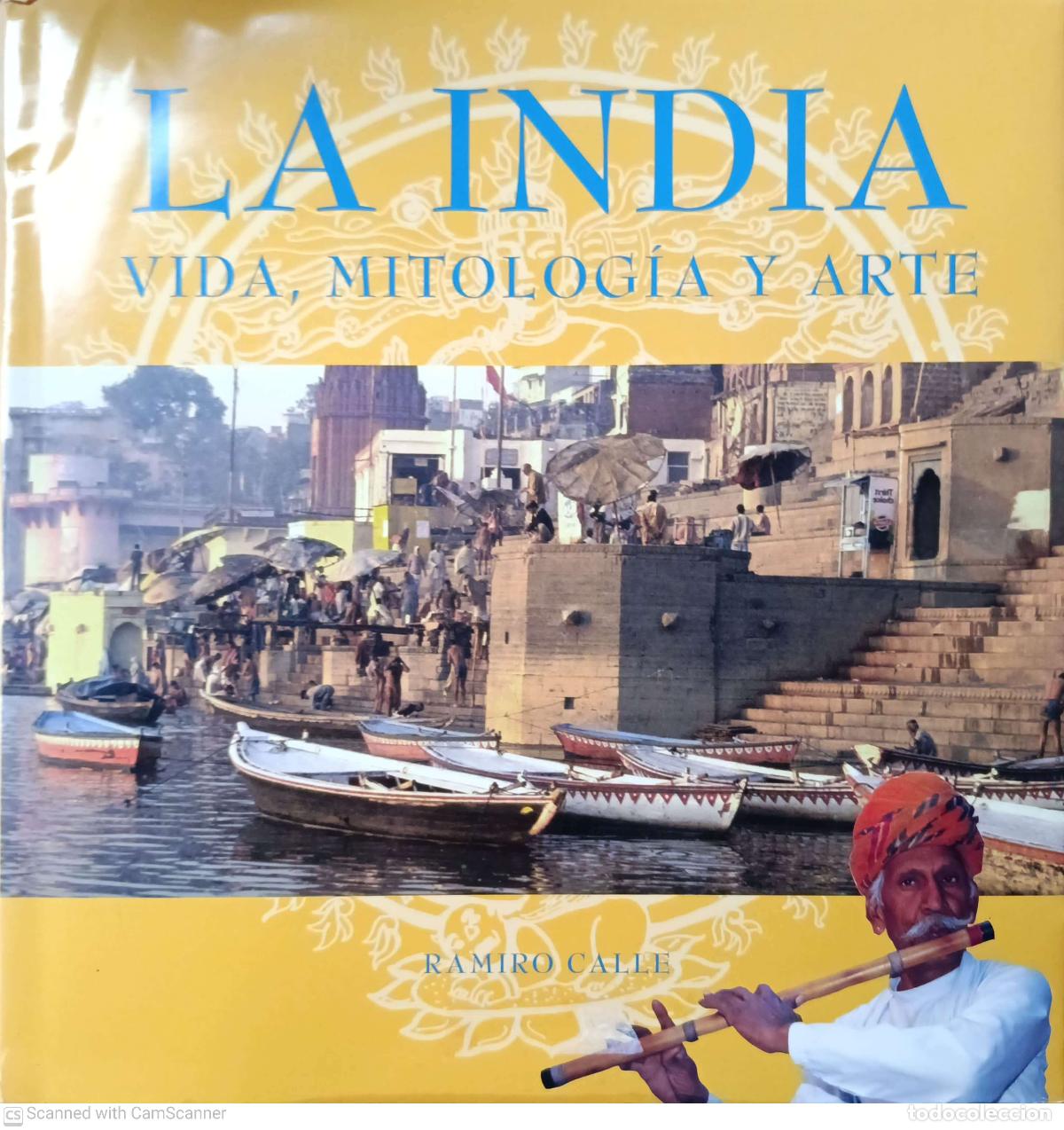 Libros: La India Vida, mitolog&iacute;a y arte - Ramiro Calle