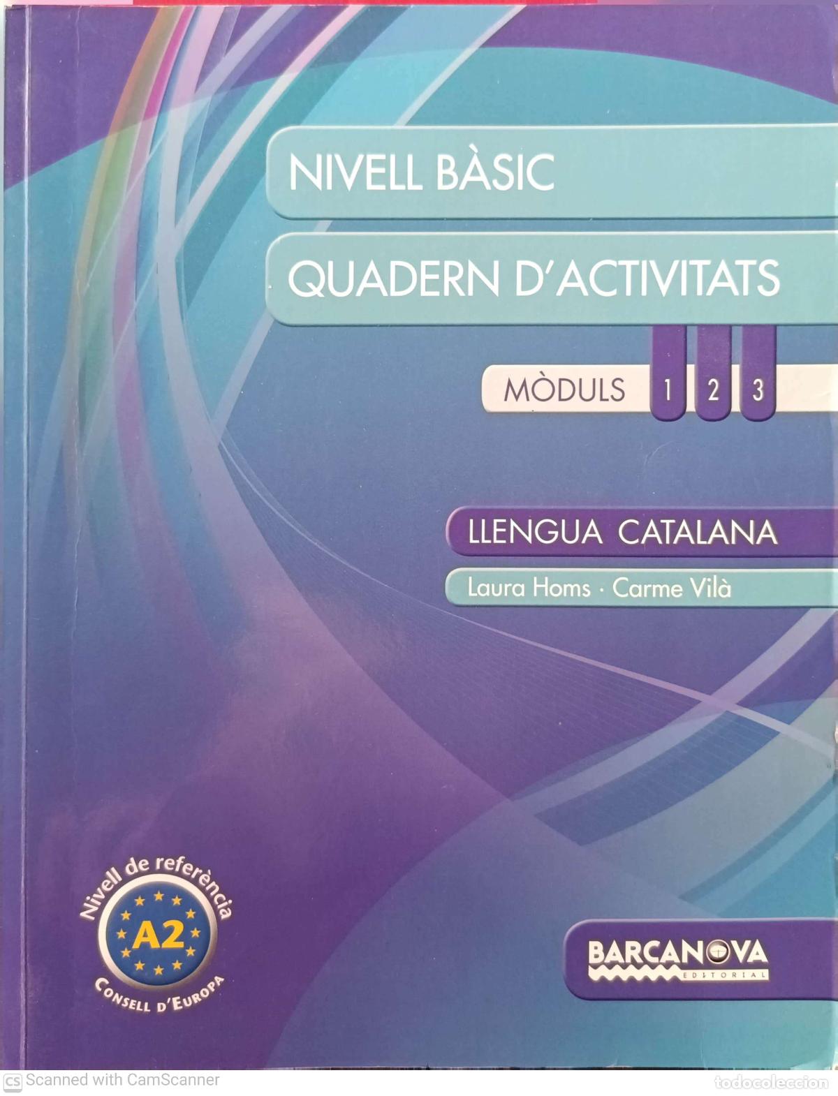 Libros: Nivell B&agrave;sic quadern d'activitats - Laura Homs Carme Vil&agrave;