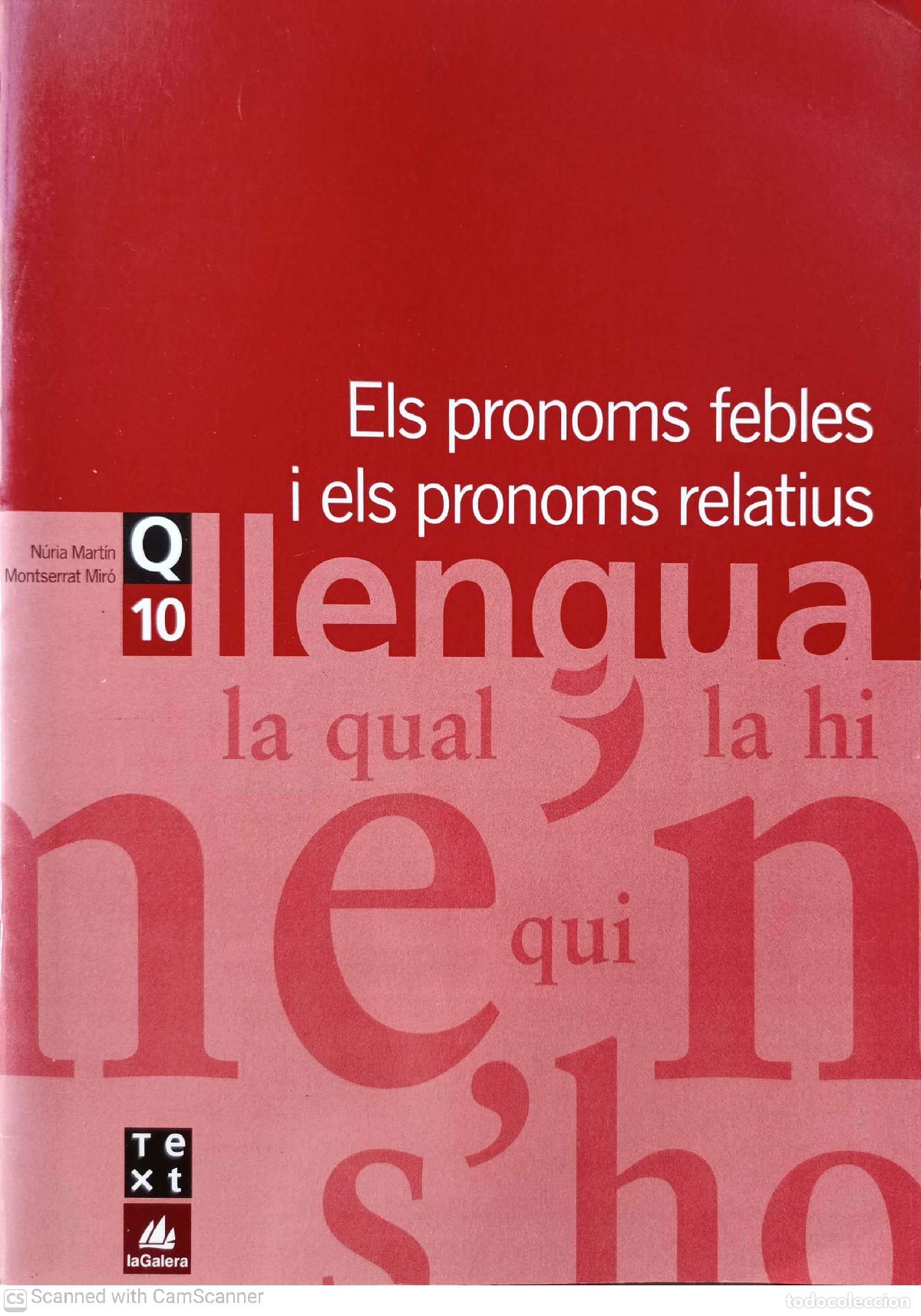 Libros: Els pronoms febles i els pronoms relatius - N&uacute;ria Mart&iacute;n Montserrat Miro