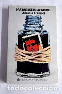 Libros: Cartas desde la c&aacute;rcel - Antonio Gramsci