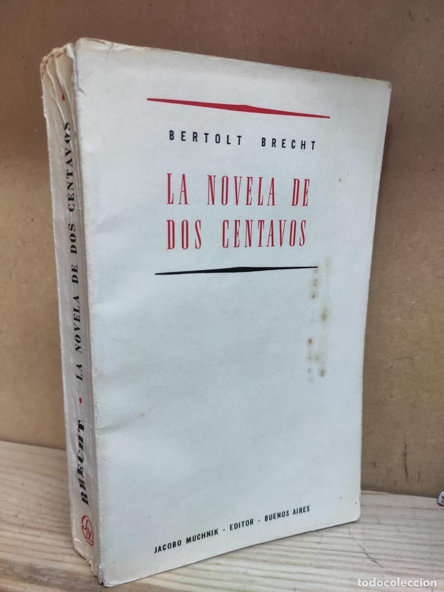 Libros: LA NOVELA DE DOS CENTAVOS. - Bertolt Brecht - Foto 2