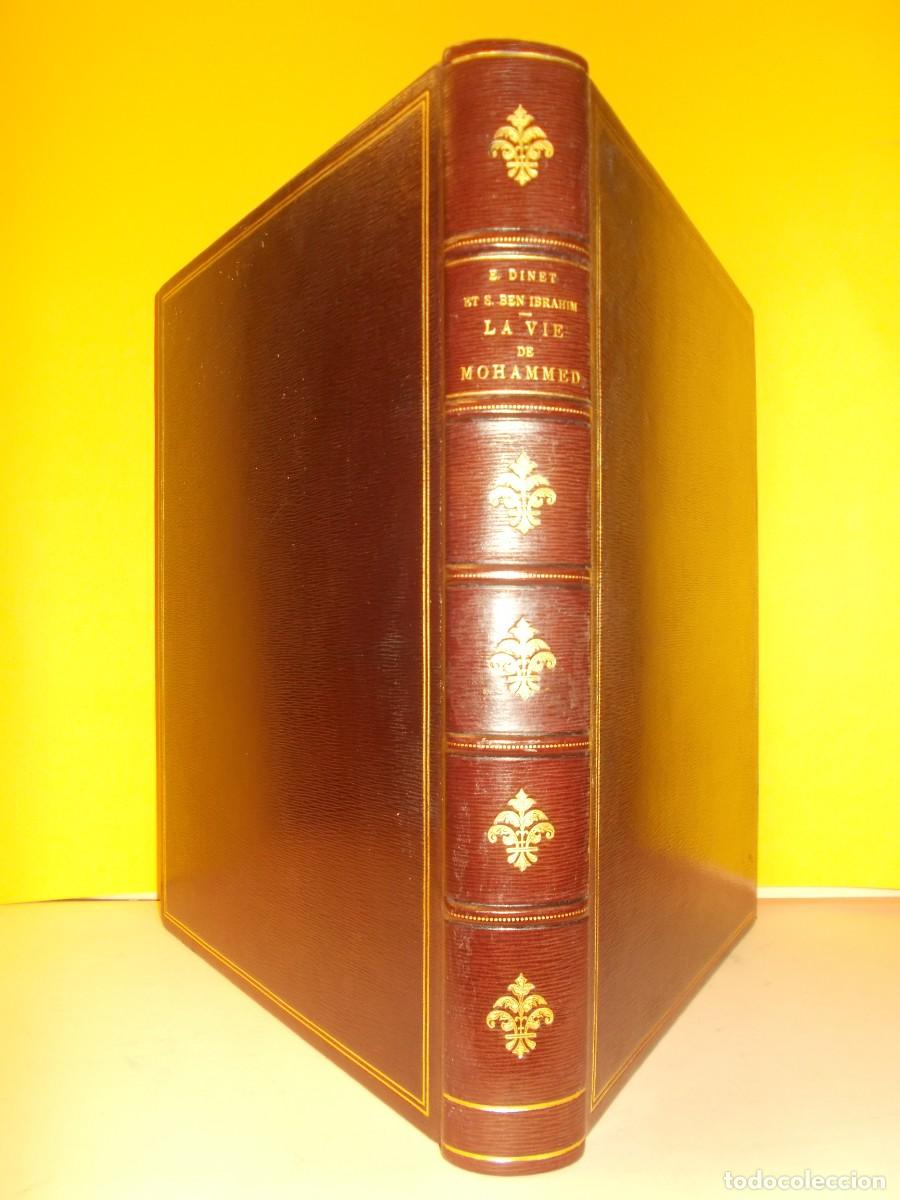 B&uuml;cher: Dinet - La vie de Mohammed, proph&egrave;te d'Allah - Paris 1918 - Dinet, &Eacute;tienne, y Sliman Ben Ibrahim