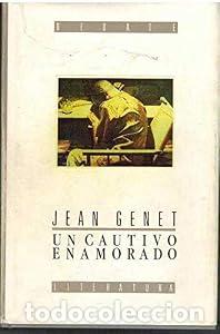 Libros: Un cautivo enamorado - Jean Genet
