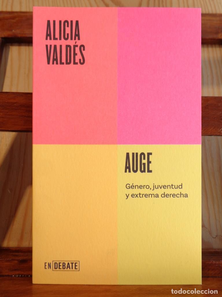 Libros: AUGE. G&eacute;nero, juventud y extrema derecha. - ALICIA VALD&Eacute;S