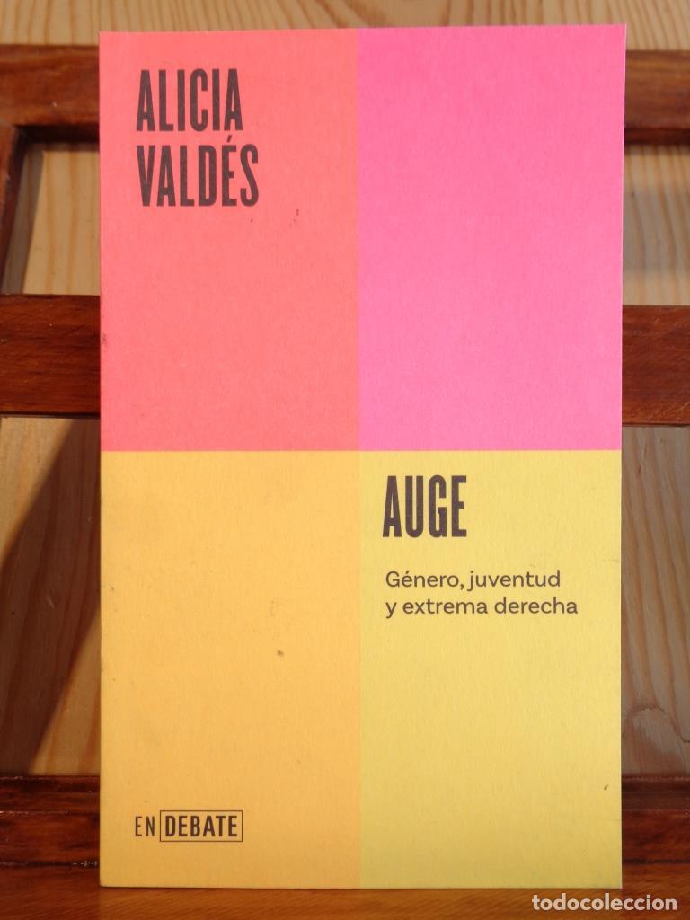 Libros: AUGE. G&eacute;nero, juventud y extrema derecha. - ALICIA VALD&Eacute;S