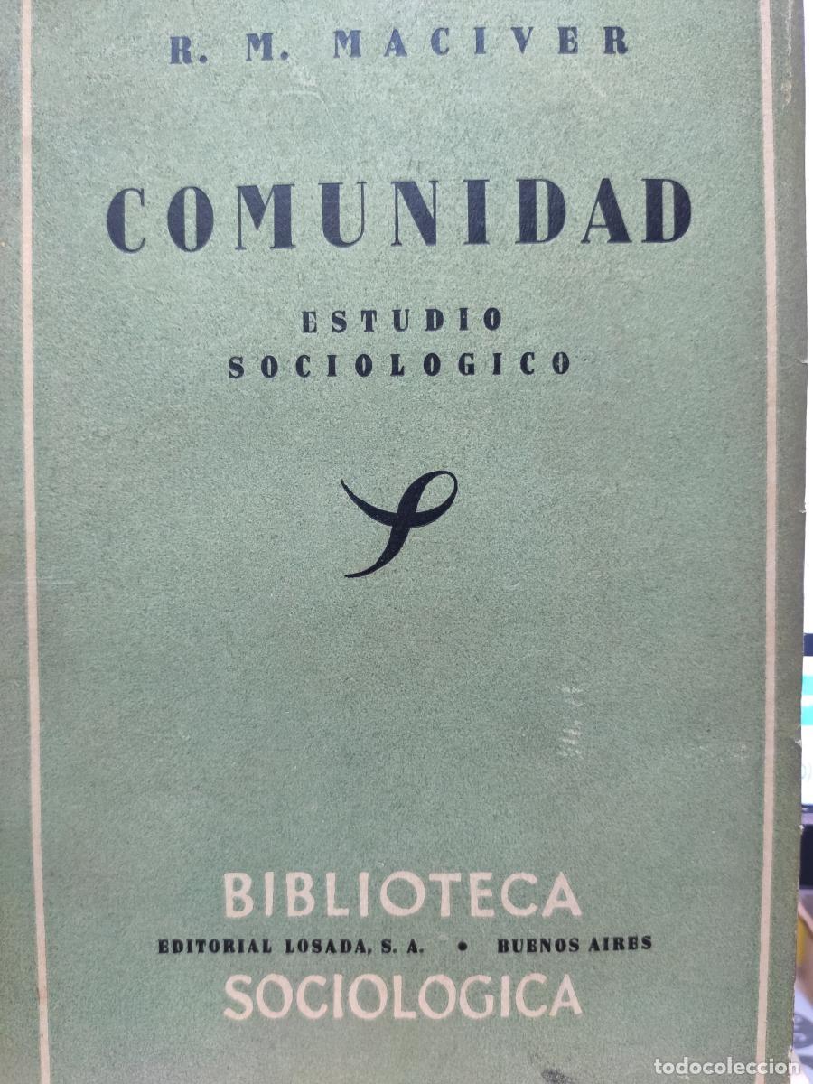 Libros: COMUNIDAD. Estudio sociol&oacute;gico. - R. M. Maciver