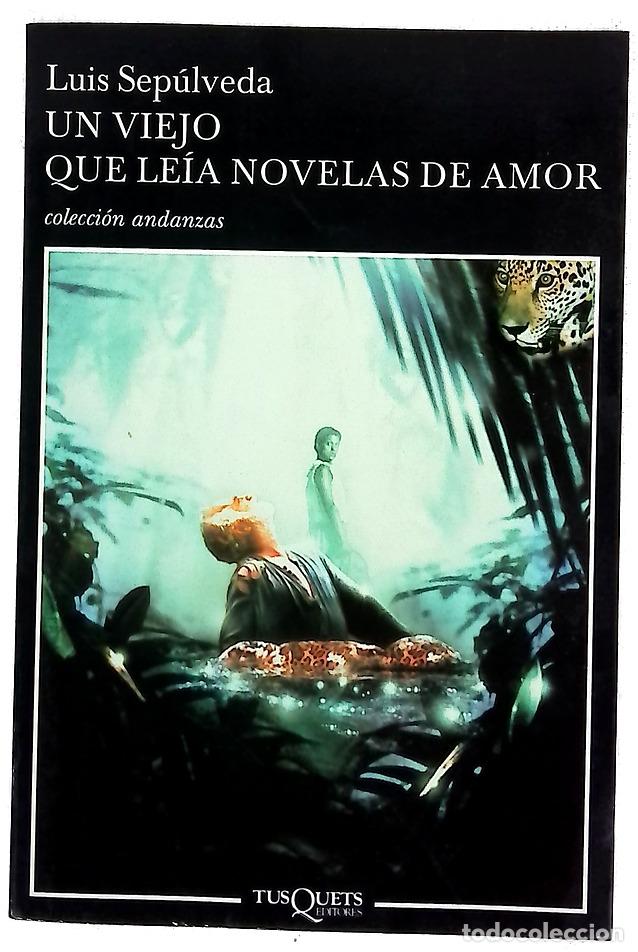 Libros: Un viejo que le&iacute;a novelas de amor