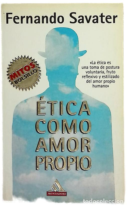 Libri di seconda mano: &Eacute;tica como amor propio - Savater, Fernando