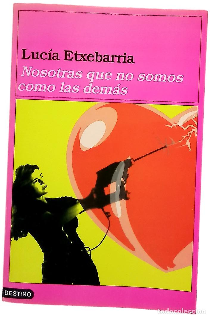 B&uuml;cher: Nosotras que no somos como las dem&aacute;s