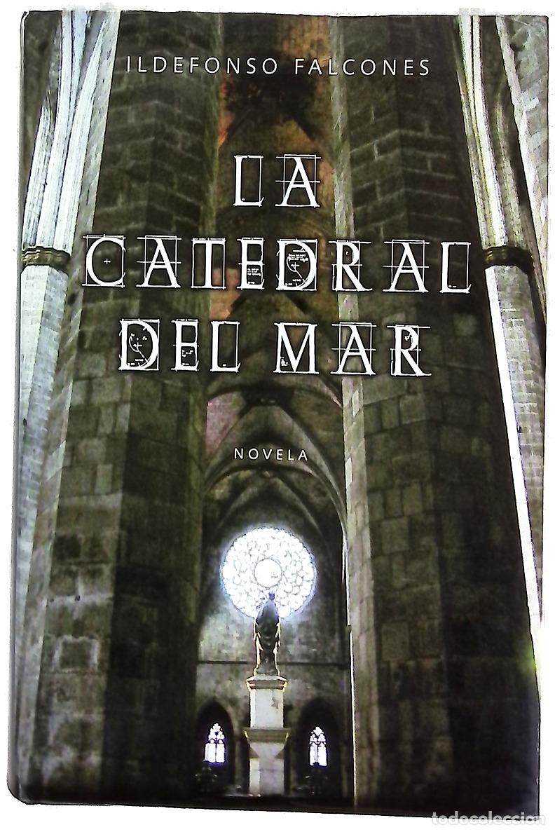 B&uuml;cher: La catedral del mar - Falcones, Ildefonso