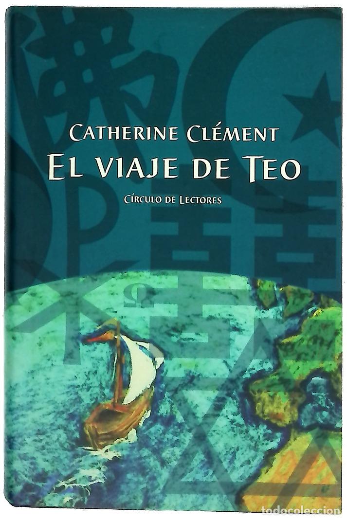 B&uuml;cher: El viaje de Teo - Cl&eacute;ment, Catherine
