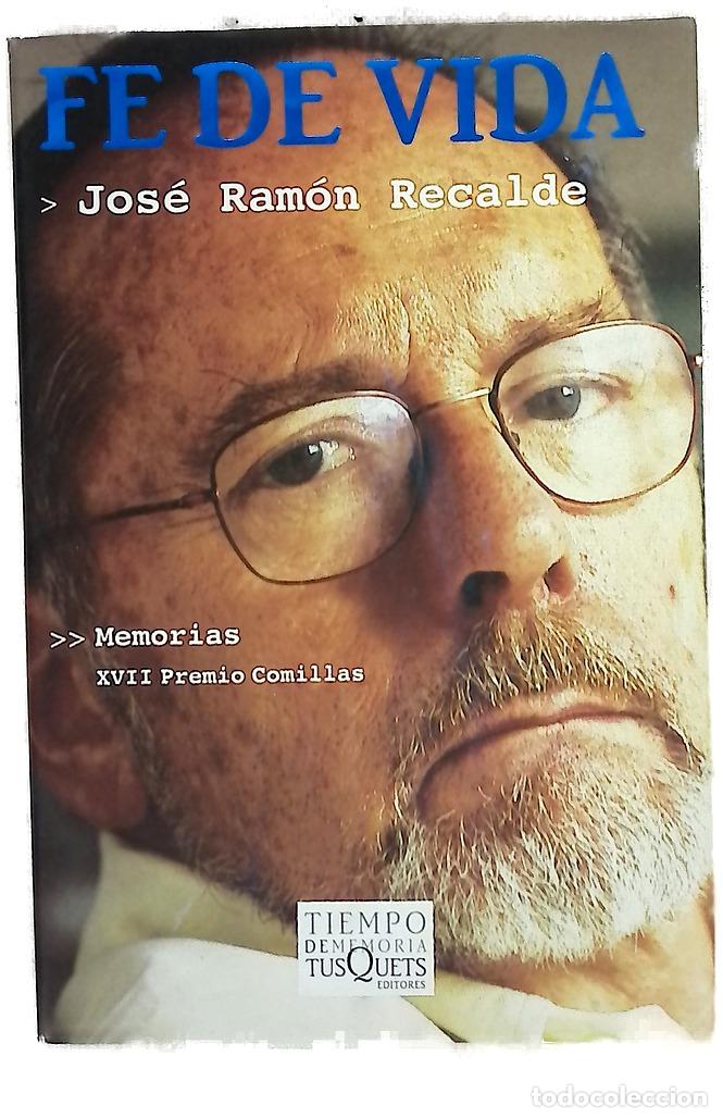 Livres: Fe de vida - Recalde, Jos&eacute; Ram&oacute;n