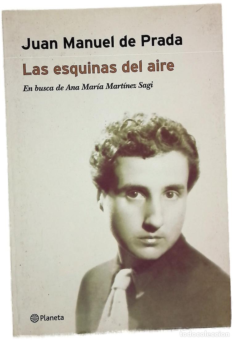 Libri di seconda mano: Las esquinas del aire en busca de Ana Mar&iacute;a Mart&iacute;nez Sagi