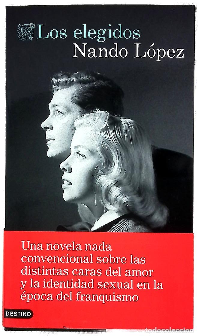 Libros: Los elegidos - L&oacute;pez, Fernando J