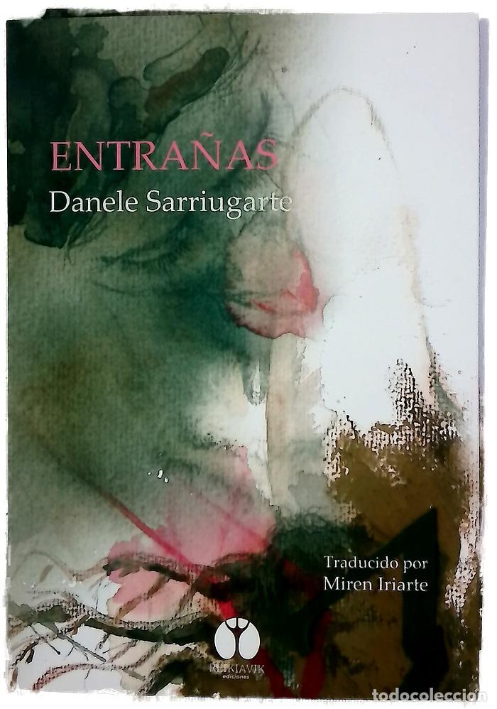B&uuml;cher: Entra&ntilde;as - Sarriugarte, Danele; Iriarte Oyaga, Miren