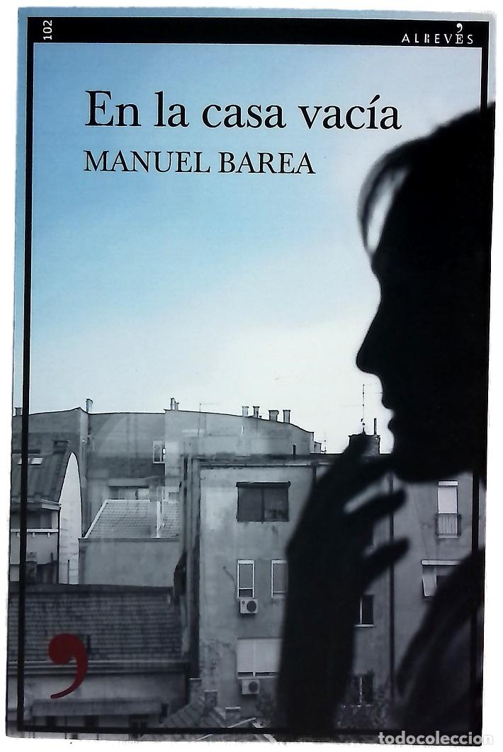 Libros: En la casa vac&iacute;a - Barea, Manuel - Foto 1