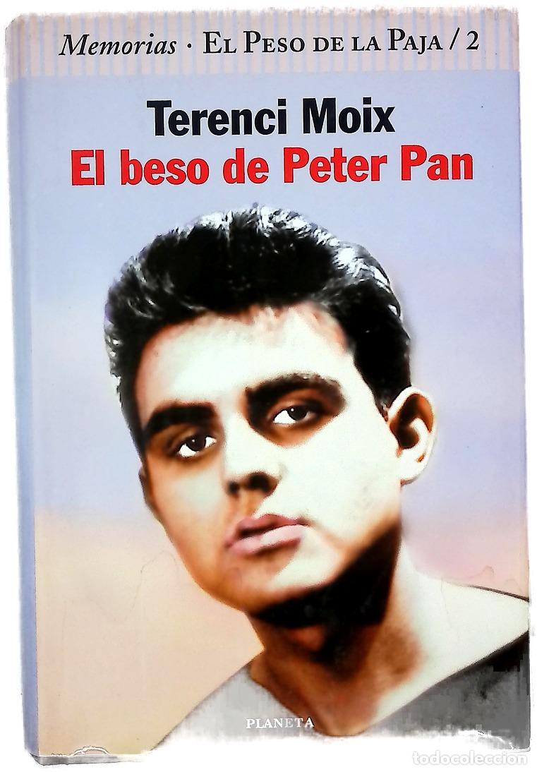 Libros: El beso de Peter Pan memorias - Foto 1