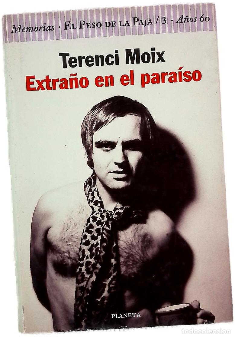 Libros: Extra&ntilde;o en el para&iacute;so - Moix, Terenci