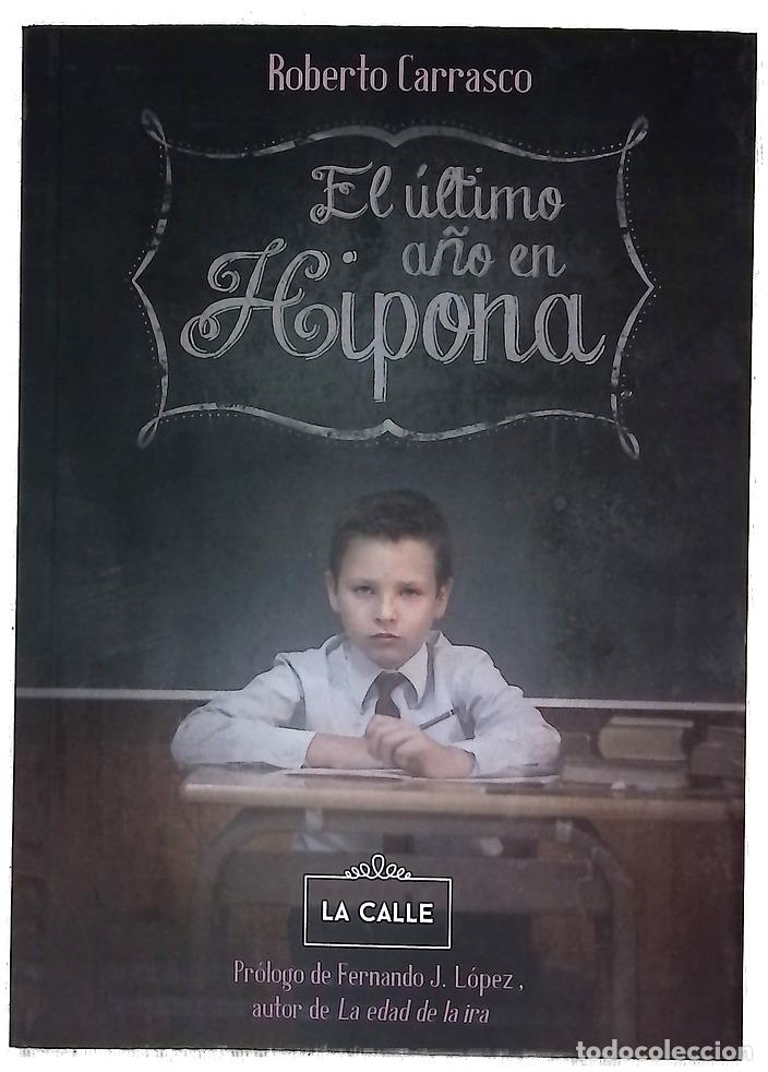 books: El &uacute;ltimo a&ntilde;o en Hipona - Carrasco, Roberto
