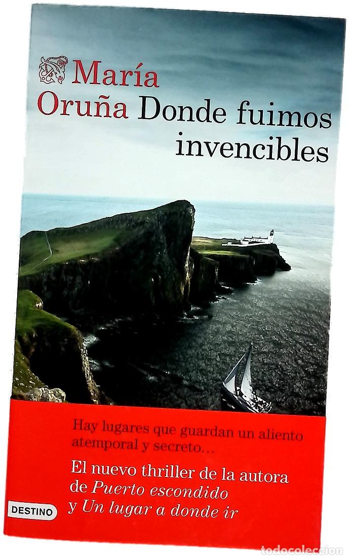 Libri di seconda mano: Donde fuimos invencibles - Oru&ntilde;a, Mar&iacute;a