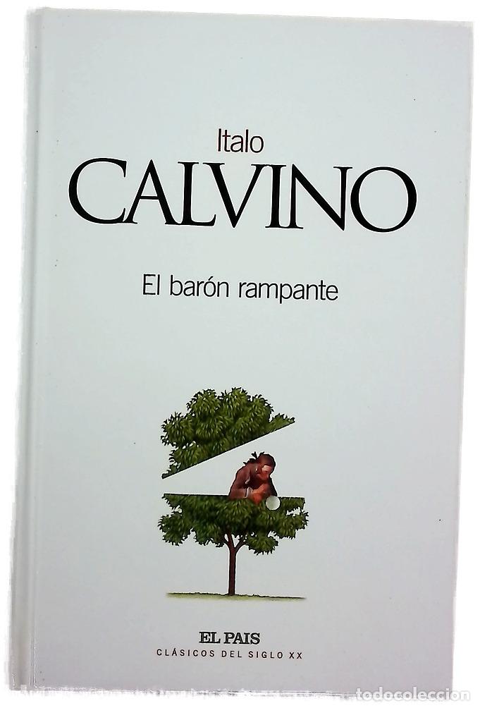 Libri di seconda mano: El bar&oacute;n rampante - Calvino, Italo