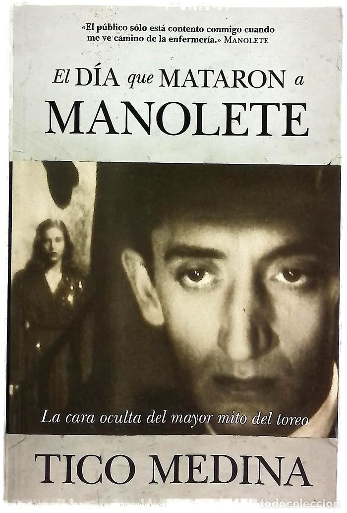 B&uuml;cher: El d&iacute;a que mataron a Manolete
