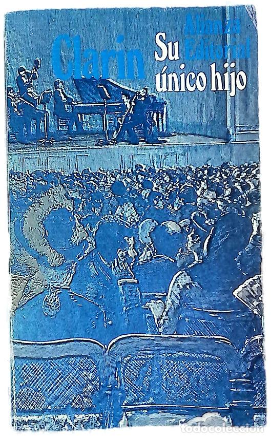 Libros: Su &uacute;nico hijo - Alas, Leopoldo - Foto 1