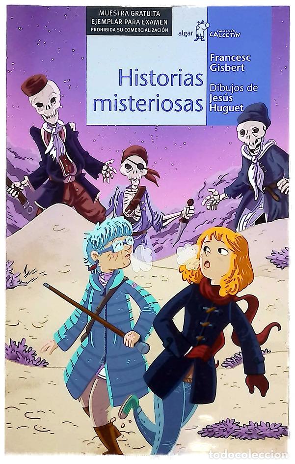 Livros em segunda m&atilde;o: Historias misteriosas - Gisbert, Francesc; Huguet, Jes&uacute;s