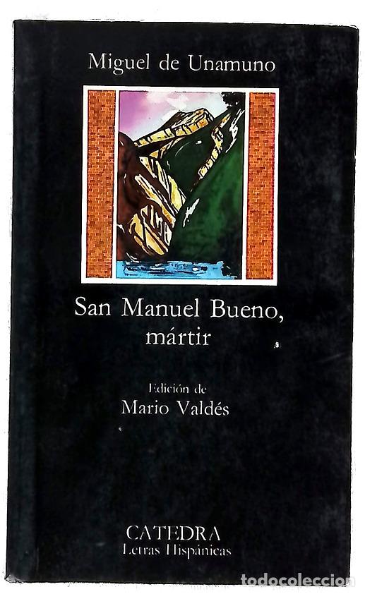 Livros em segunda m&atilde;o: San Manuel Bueno, m&aacute;rtir - Unamuno, Miguel de; Vald&eacute;s, Mario J