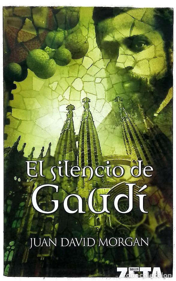 Livros em segunda m&atilde;o: El silencio de Gaud&iacute; - Morgan, Juan David