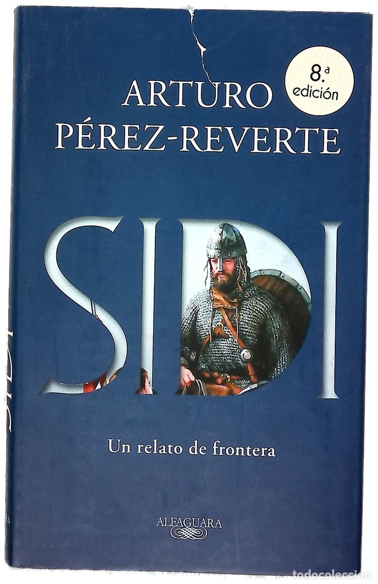 Libros: Sidi - P&eacute;rez-Reverte, Arturo