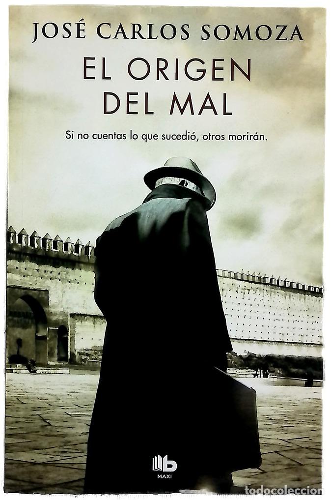 Livros em segunda m&atilde;o: El origen del mal - Somoza, Jos&eacute; Carlos