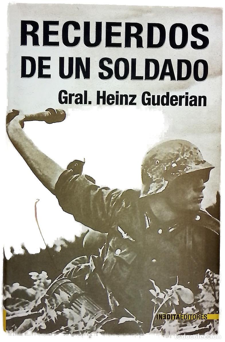 Libri di seconda mano: Recuerdos de un soldado - Guderian, Heinz