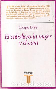 Libri di seconda mano: El caballero, la mujer y el cura - Georges Duby