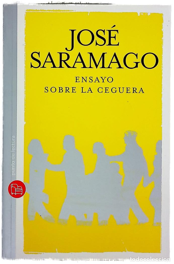 Livres: Ensayo sobre la ceguera - Saramago, Jos&eacute;