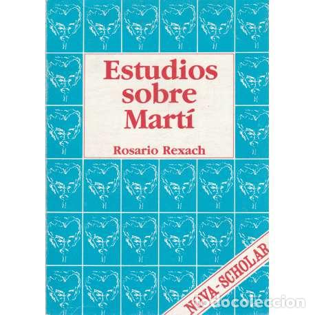 Libros: Estudios sobre Mart&iacute; - Jos&eacute; Mart&iacute;