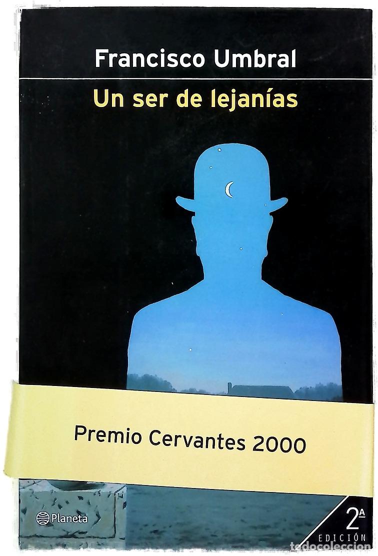 B&uuml;cher: Un ser de lejan&iacute;as - Umbral, Francisco