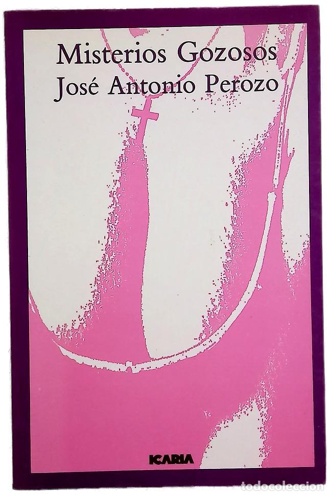 B&uuml;cher: Misterios gozosos - Perozo, Xos&eacute; A