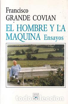 Livros em segunda m&atilde;o: El hombre y la m&aacute;quina (Ensayos) - Francisco Grande Covian