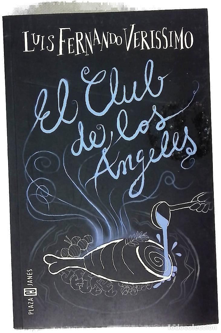 books: El club de los &aacute;ngeles - Verissimo, Luis Fernando