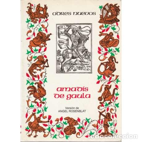 Libros: Ama&iacute;s de Gaula - Angel Rosenblat (versi&oacute;n) - Foto 1
