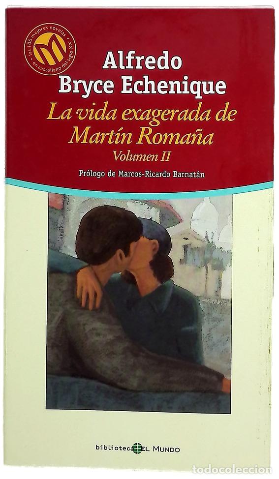 books: La vida exagerada de Mart&iacute;n Roma&ntilde;a, volumen II