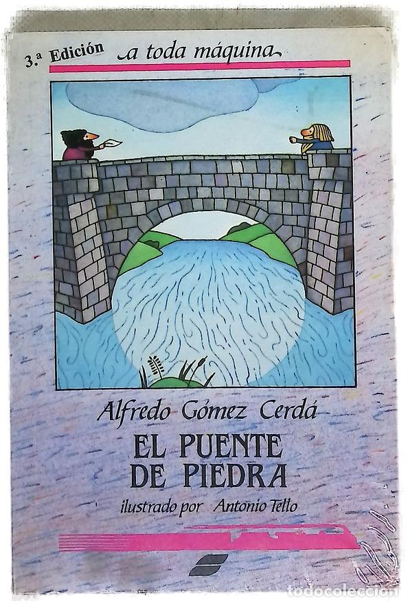 books: El puente de piedra - G&oacute;mez Cerd&aacute;, Alfredo; Tello, Antonio