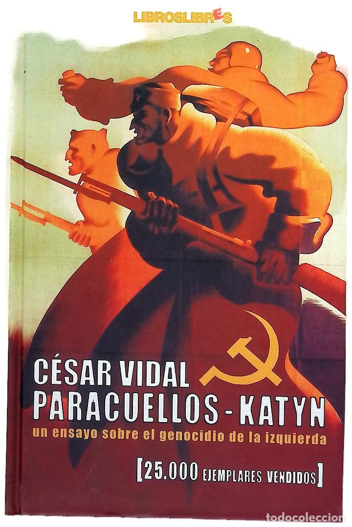 Libros: Paracuellos-Katyn un ensayo sobre el genocidio de la izquierda