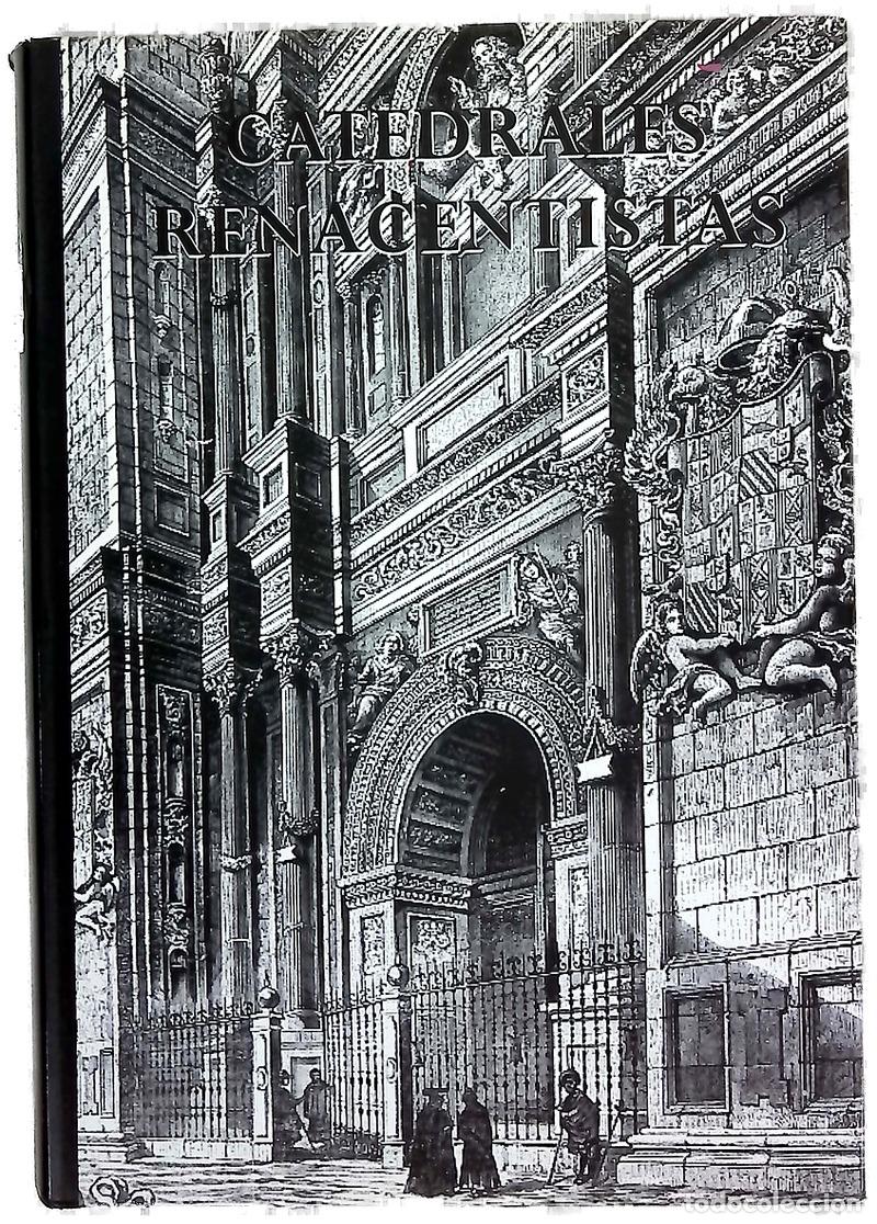 Libros: Catedrales renacentistas - Gorriti Yang&uuml;as, Ra&uacute;l
