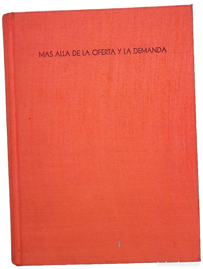 Livres: M&aacute;s all&aacute; de la oferta y la demanda